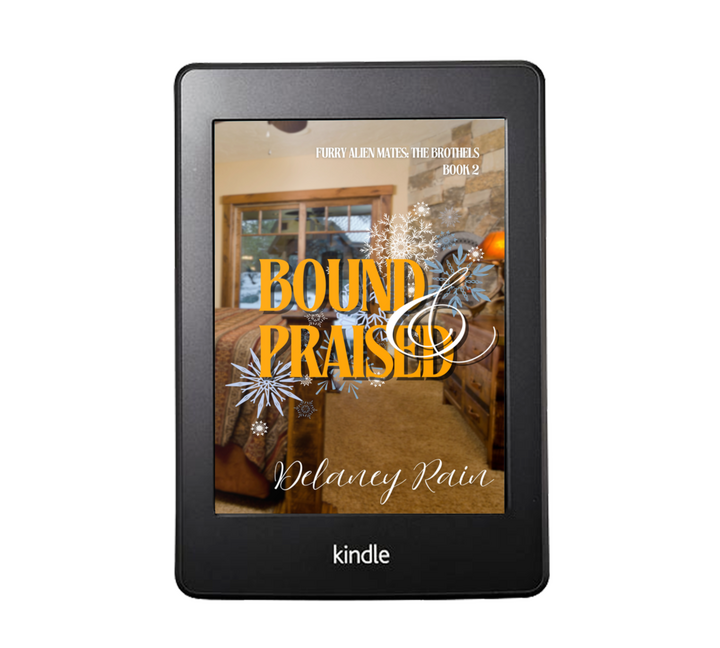 Bound & Praised Bound & Praised by Delaney Rain