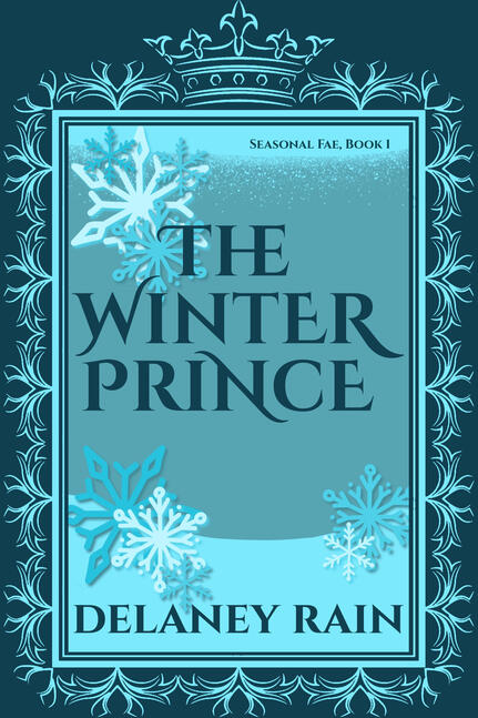 The Winter Prince by Delaney Rain